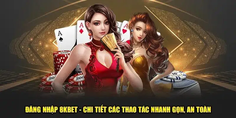 Thành viên lưu ý các khó khăn khi tiến hành đăng nhập 8KBET